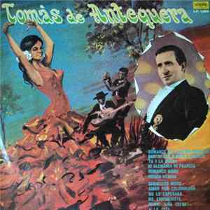 FLAC Tomás De Antequera - Canta Tomás De Antequera