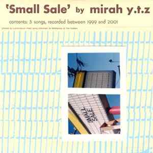 FLAC Mirah Y.T.Z - Small Sale