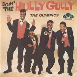 FLAC The Olympics - The Olympics' All-Time Greatest Hits!