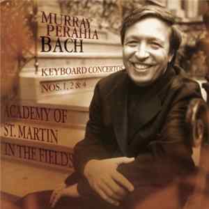 FLAC Bach, Murray Perahia, Academy Of St. Martin In The Fields - Keyboard Concertos Nos. 1, 2 & 4