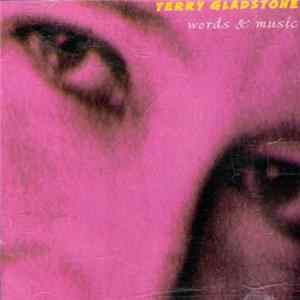 FLAC Terry Gladstone - Words & Music