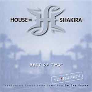 FLAC House Of Shakira - Best Of Two