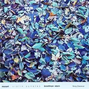 FLAC Wolfgang Amadeus Mozart, Isaac Stern, Yefim Bronfman - Mozart Sonatas For Piano And Violin