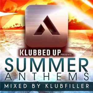 FLAC Klubfiller - Klubbed Up Presents Summer Anthems