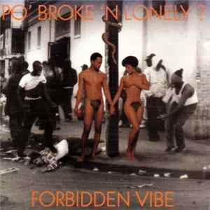 FLAC Po' Broke & Lonely - Forbidden Vibe