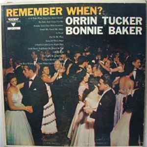 FLAC Orrin Tucker And His Orchestra, Wee Bonnie Baker - Remember When?