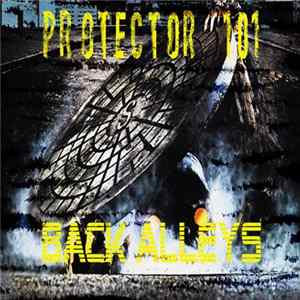 FLAC Protector 101 - Back Alleys