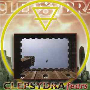 FLAC Clepsydra - Fears
