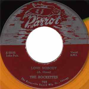 FLAC The Rockettes - Love Nobody / I Can't Forget