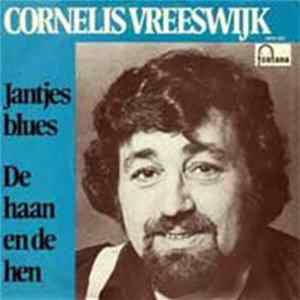 FLAC Cornelis Vreeswijk - Jantjes Blues / De Haan En De Hen