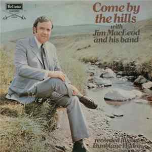 FLAC Jim MacLeod And His Band - Come By The Hills