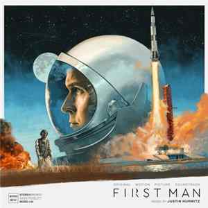 FLAC Justin Hurwitz - First Man - Original Motion Picture Soundtrack