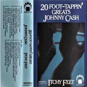 FLAC Johnny Cash - Itchy Feet - 20 Foot-Tappin' Greats