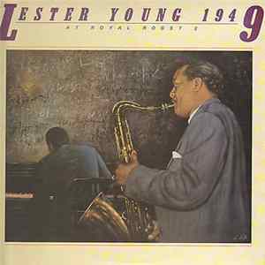 FLAC Lester Young - At Royal Roost 2
