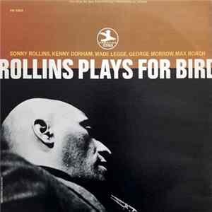 FLAC Sonny Rollins - Rollins Plays For Bird