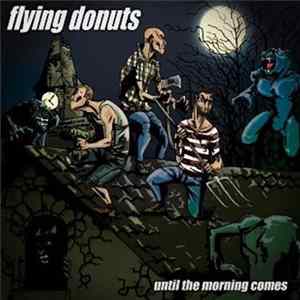 FLAC Flying Donuts - Until The Morning Comes