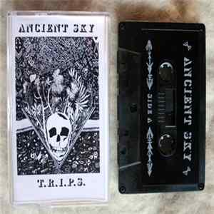 FLAC Ancient Sky - T.R.I.P.S.