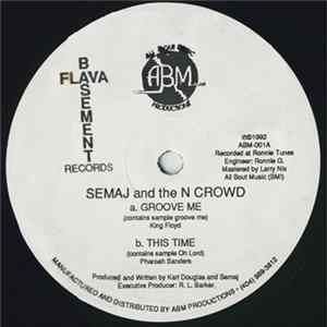 FLAC Semaj And The N Crowd - Groove Me