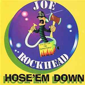 FLAC Joe Rockhead - Hose 'Em Down