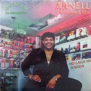 FLAC Arnell Y Su Orquesta - No Laga Mi Warda