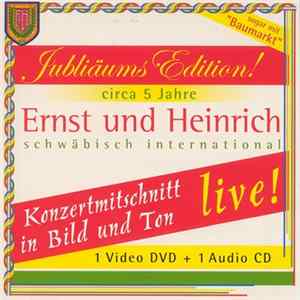 FLAC Ernst und Heinrich - Jubliäums Edition - Konzertmitschnitt in Bild und Ton live!