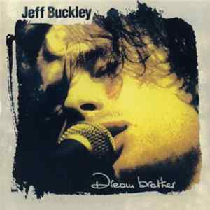 FLAC Jeff Buckley - Dream Brother