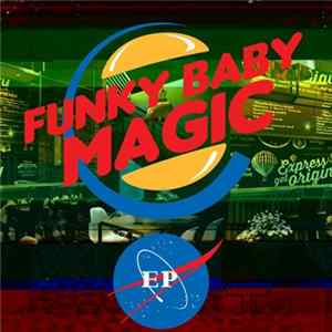 FLAC LATSYRC OREOM - Funky Baby Magic