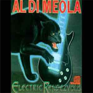 FLAC Al Di Meola - Electric Rendezvous