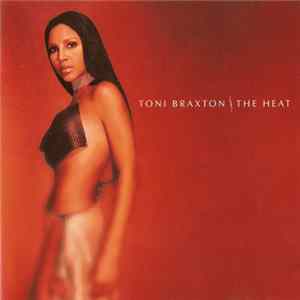 FLAC Toni Braxton - The Heat