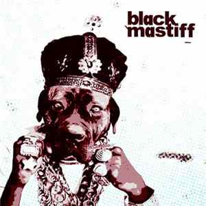 FLAC Black Mastiff - Black Mastiff