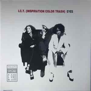 FLAC I.C.T. (Inspiration Color Trash) - Eyes