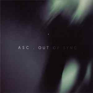 FLAC ASC - Out Of Sync