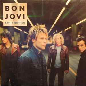 FLAC Bon Jovi - Say It Isn't So