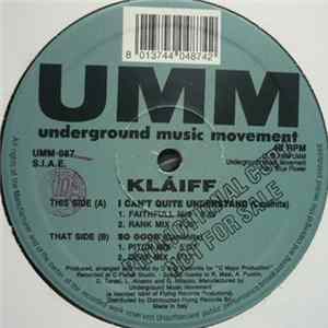 FLAC Klaiff - I Can't Quite Understand / So Good