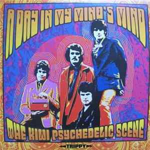 FLAC Various - A Day In My Mind's Mind (The Kiwi Psychedelic Scene)