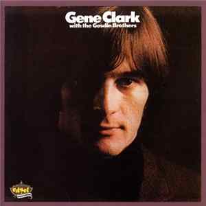 FLAC Gene Clark With The Gosdin Brothers - Gene Clark With The Gosdin Brothers