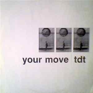 FLAC TDT - Your Move