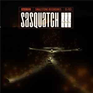 FLAC Sasquatch - III