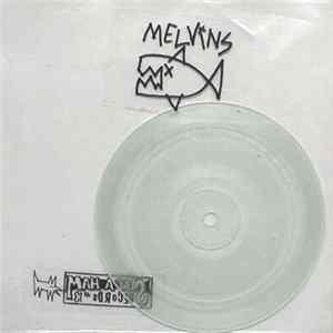 FLAC Melvins - Love Canal / Someday