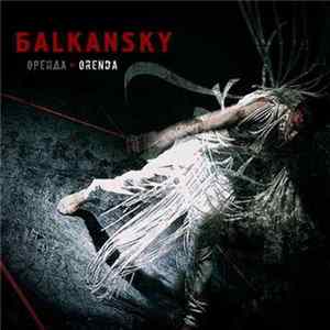FLAC Бalkansky - Orenda