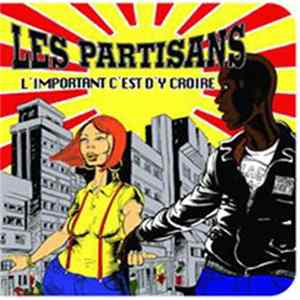 FLAC Les Partisans - L'important C'est D'y Croire