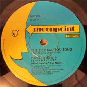 FLAC Poppa Ryan with Benny & The Jets - The Dedication Song