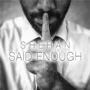 FLAC Shehan Feat. Tey - Said Enough