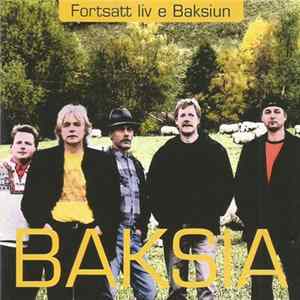 FLAC Baksia - Fortsatt Liv E Baksium
