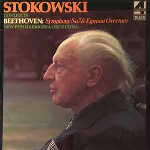 FLAC Stokowski, Beethoven, New Philharmonia Orchestra - Stokowski Conducts Beethoven: Symphony No.7 & Egmont Overture