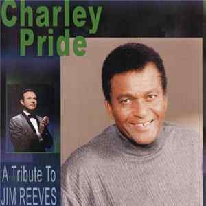 FLAC Charley Pride - A Tribute To Jim Reeves