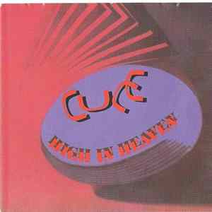 FLAC The Cure - High In Heaven