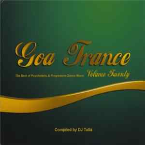 FLAC DJ Tulla - Goa Trance Volume Twenty
