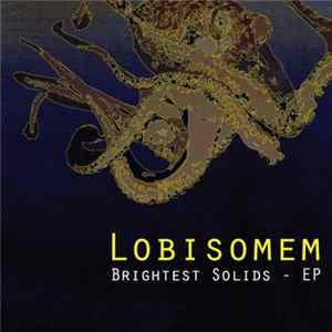 FLAC Lobisomem - Brightest Solids - EP