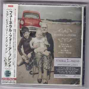 FLAC Funeral For A Friend - Your History Is Mine: 2002-2009